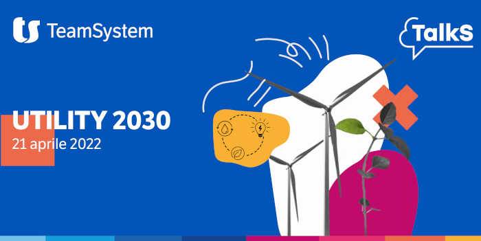 TeamSystem “Utility 2030”, appuntamento con la transizione energetica