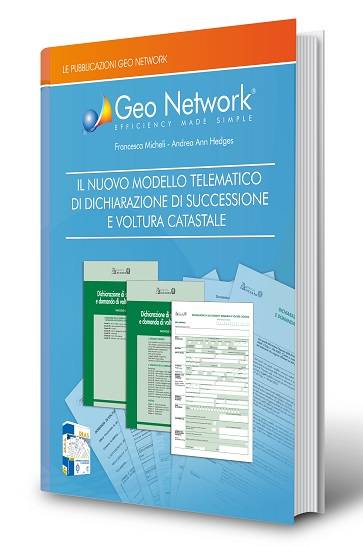 Il nuovo modello telematico di dichiarazione di successione e voltura catastale