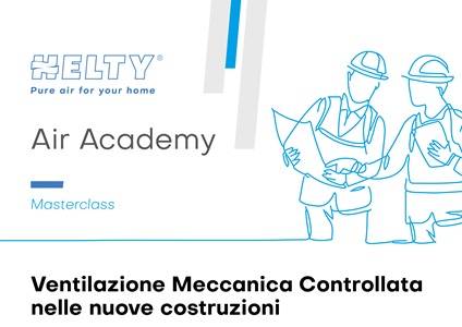 VMC nelle nuove costruzioni, HELTY Air Academy Roma
