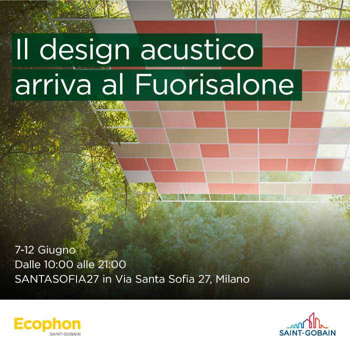 Saint-Gobain al Fuorisalone con il proprio marchio Ecophon