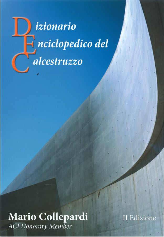 Dizionario Enciclopedico del Calcestruzzo-Collepardi