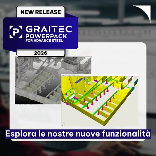 Tutte le funzionalità di GRAITEC POWERPACK FOR ADVANCE STEEL per la modellazione dettagliata di strutture in acciaio.