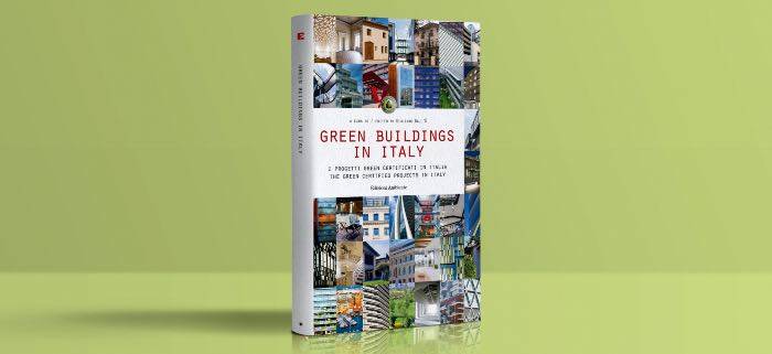 I progetti green e gli edifici certificati in Italia, il libro